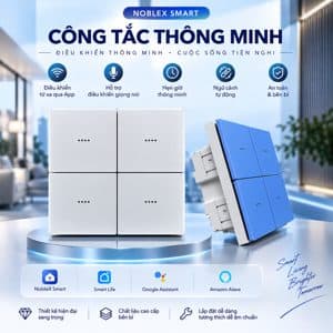 Công Tắc Cơ Thông Minh NobleX